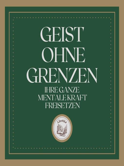 Title details for Geist Ohne Grenzen by LIBROTEKA - Wait list